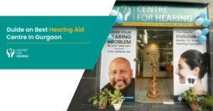 Best Hearing Aid Centre in Gurgaon
