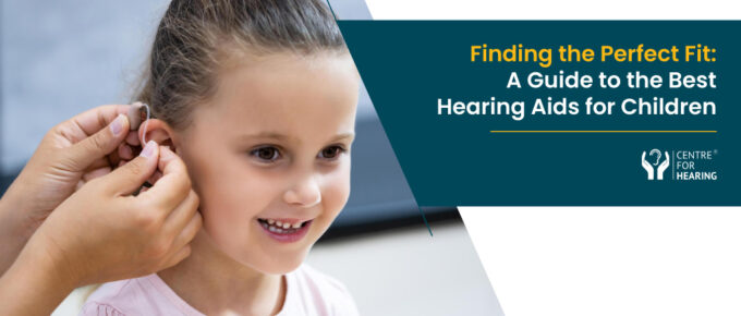 Finding-the-Perfect-Fit-A-Guide-to-the-Best-Hearing-Aids-for-Children