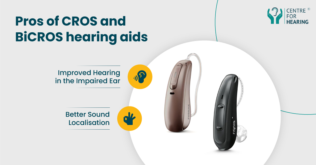 Pros of CROS and BiCROS hearing aids 